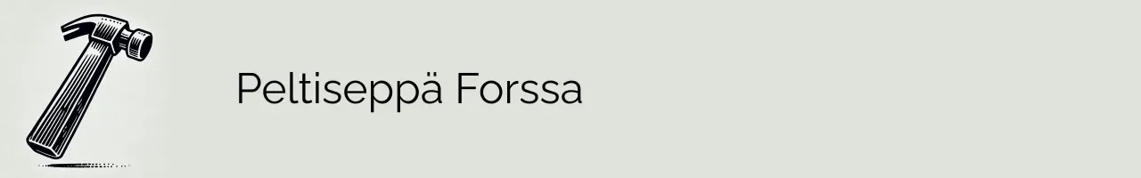 Peltiseppä Forssa