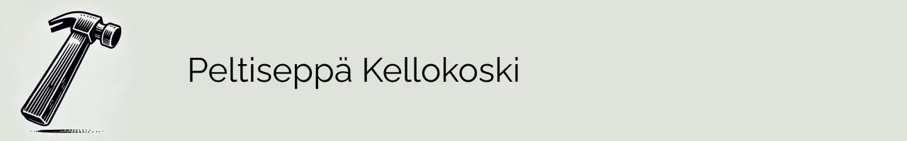 Peltiseppä Kellokoski